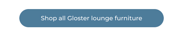 Shop more Gloster outdoor lounging furniture