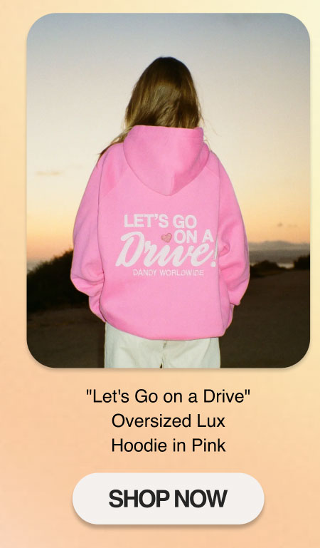 "Let's Go on a Drive" Oversized Lux Hoodie in Pink