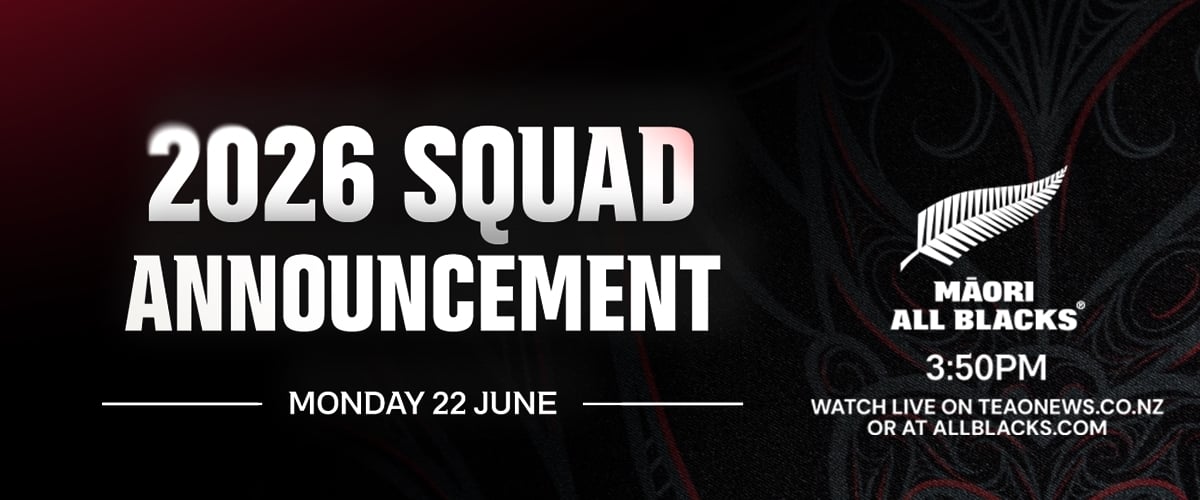 2026  Māori All Black Squad Announcements Monday 22 June