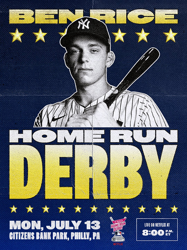 Ben Rice | Home Run Derby | Mon, July 13 - Citizens Bank Park, Philly, PA | 2026 T-Mobile Home Run Derby | Live on Netflix at 8:00 p.m. ET