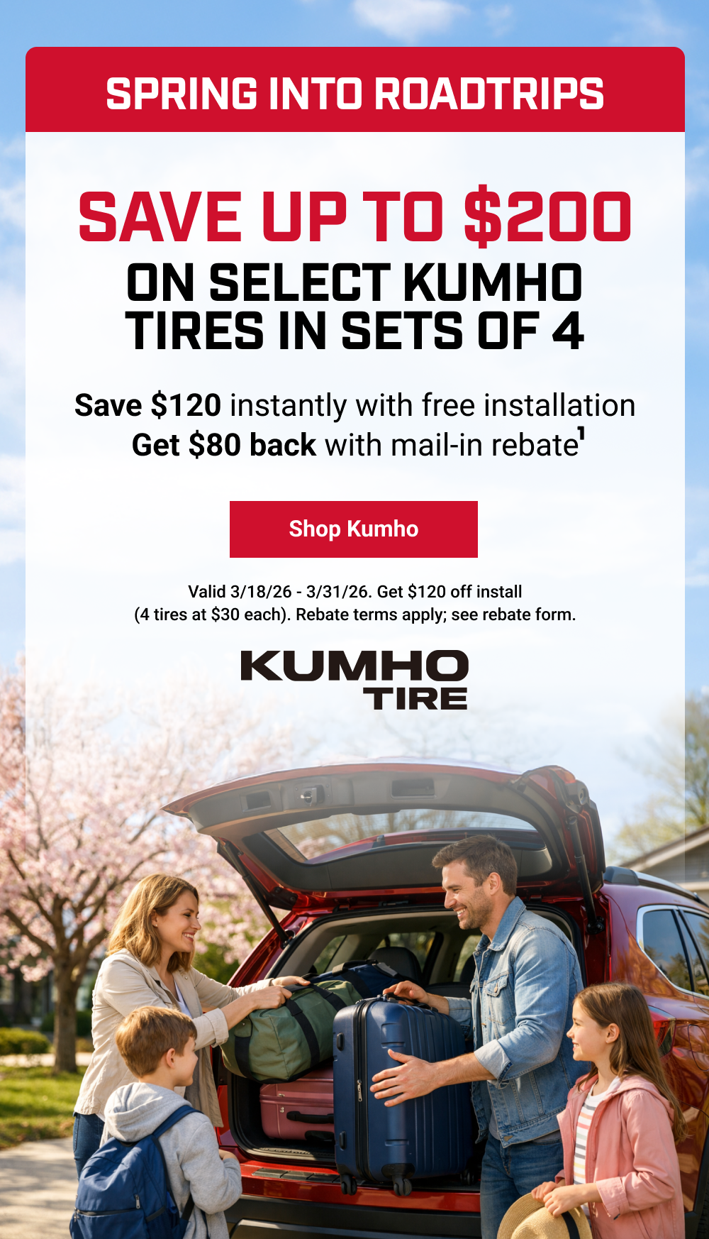 SAVE UP TO $200 ON SELECT KUMHO TIRES IN SETS OF 4(1)