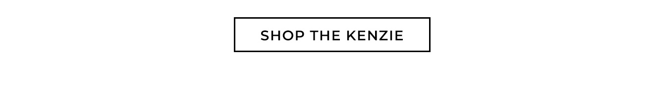 Shop the Kenzie