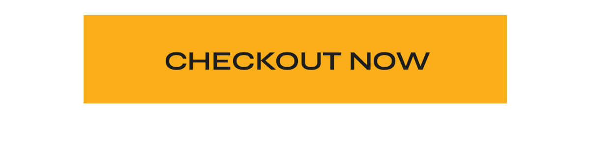 CHECKOUT NOW