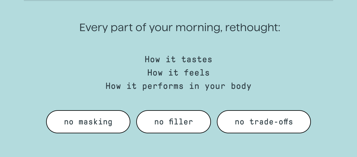 every part of your morning rethought
