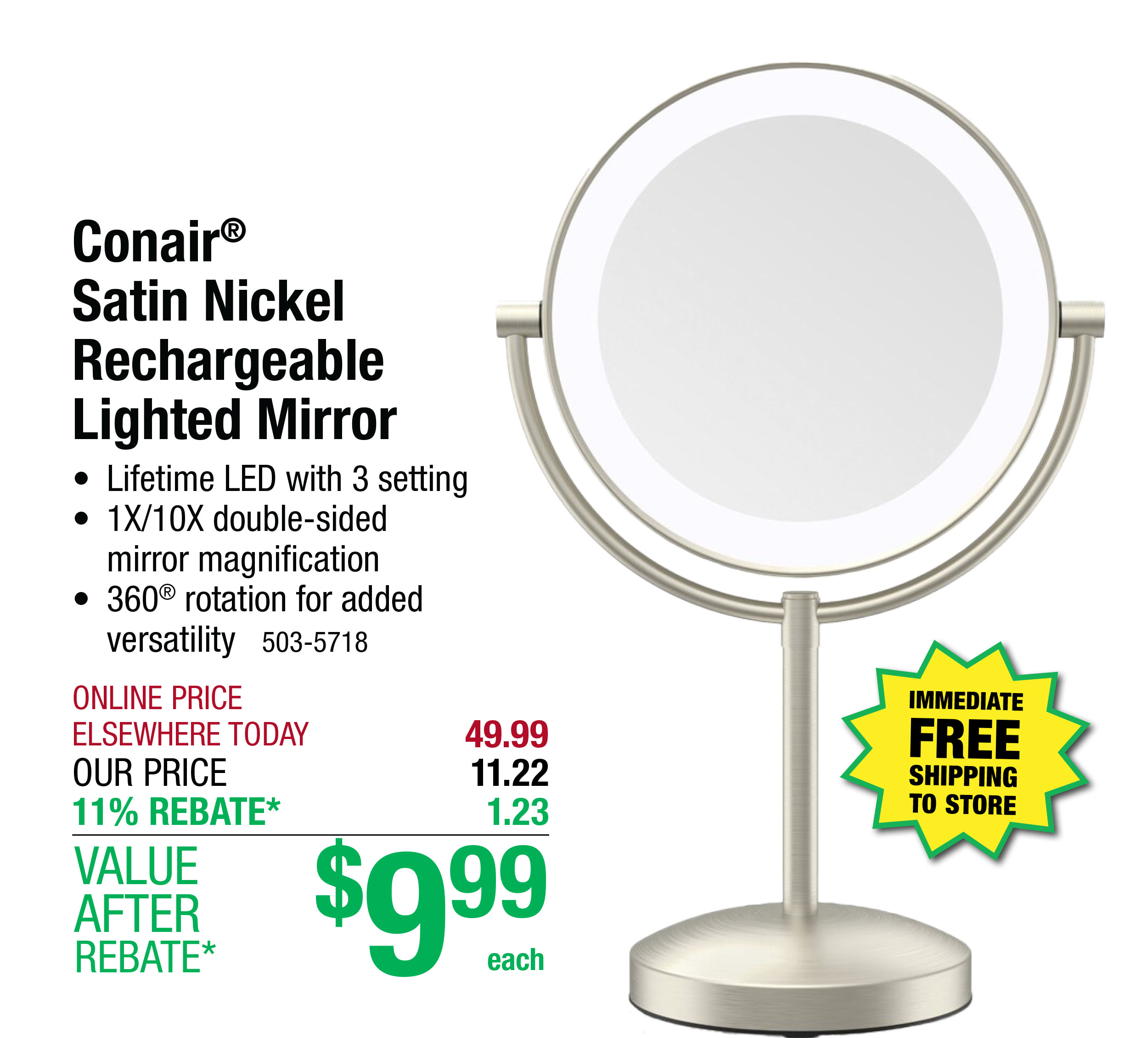 Conair® Satin Nickel Rechargeable Lighted Mirror - ONLY $9.99 After Rebate*!