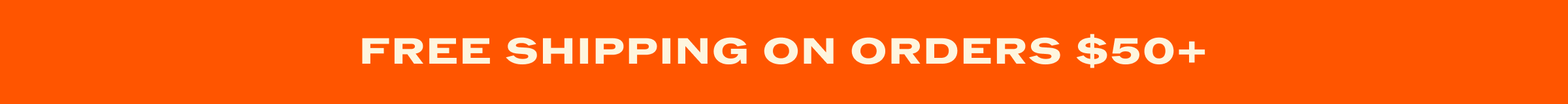Free Shipping On Orders $50+
