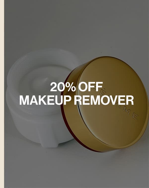 20% off Makeup Remover
