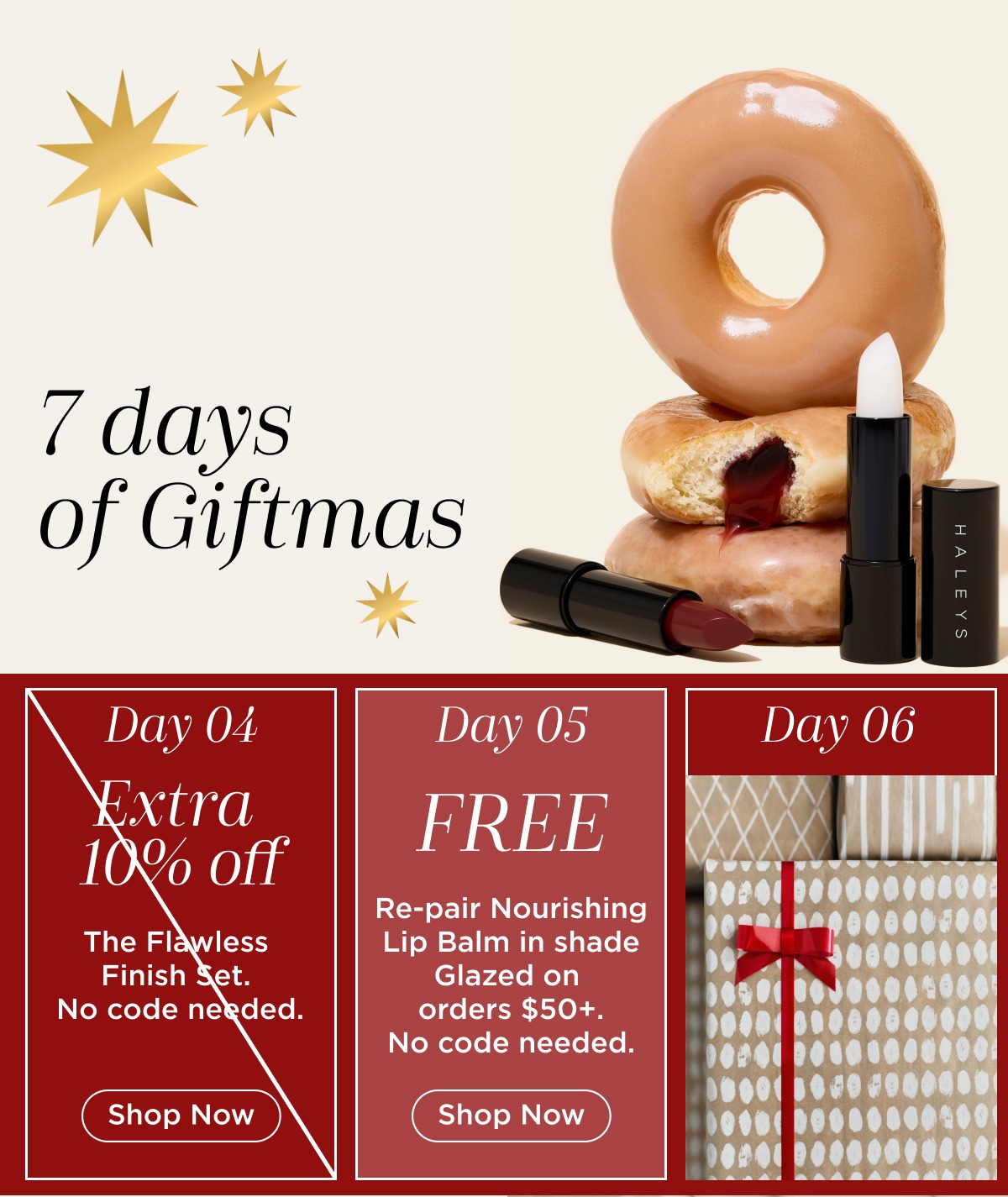 7 Days of Giftmas - Day 5: Free Re-pair Lip Balm in shade Glazed on orders $50+. No Code Needed. Shop Now.