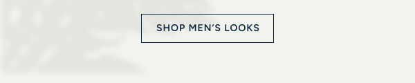 Shop Men's Looks