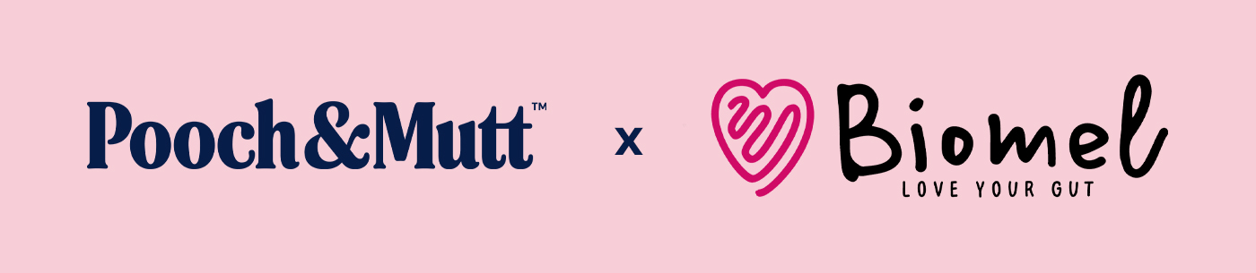 Pooch and Mutt x Biomel