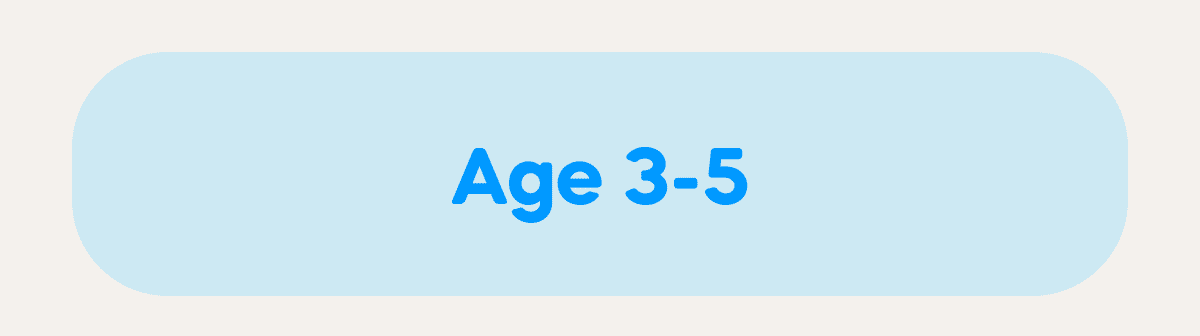 Age 3-5