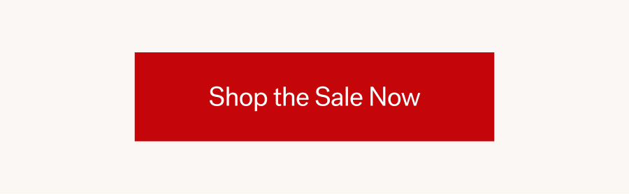 Shop the Sale Now