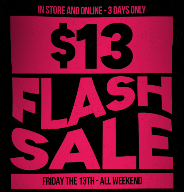 $13 Flash Sale