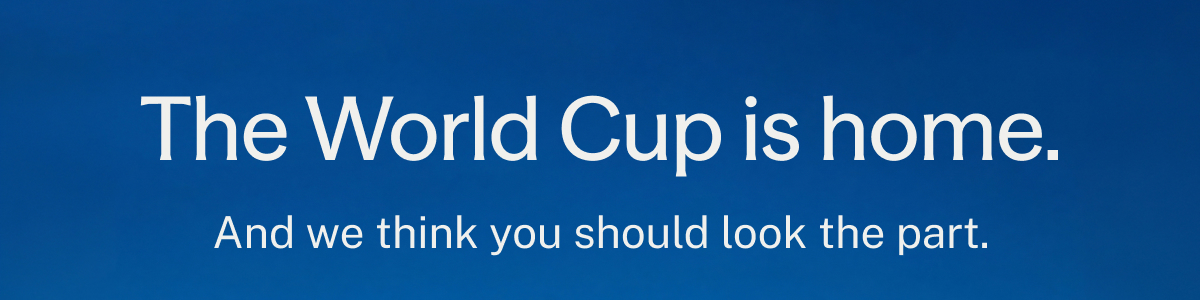 The World Cup is home.