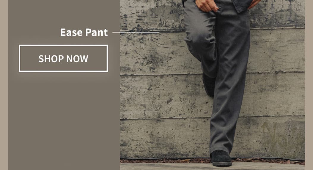 Shop the Ease Pant