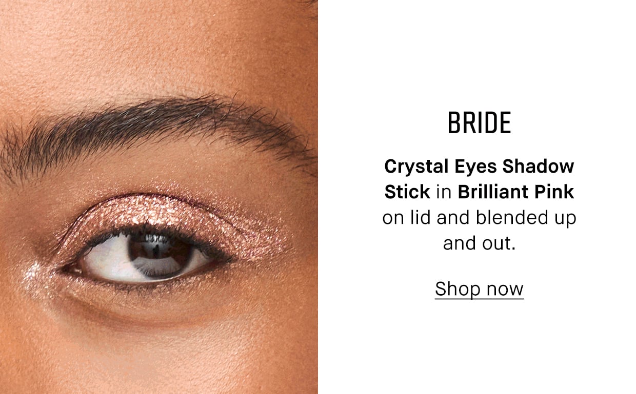 BRIDE | Crystal Eyes Shadow Stick in Brilliant Pink on lid and blended up and out. | Shop now