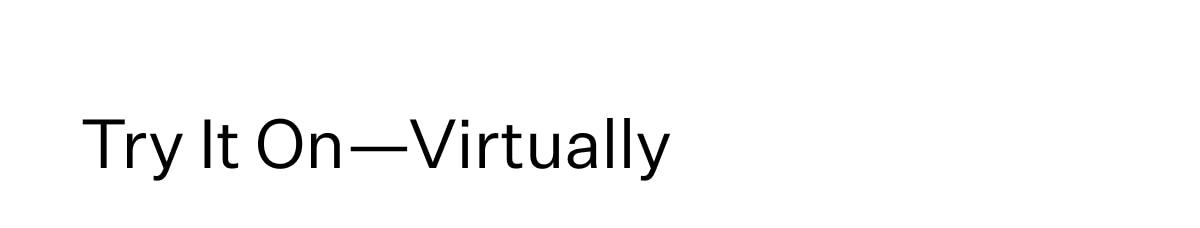 Try It On - Virtually.