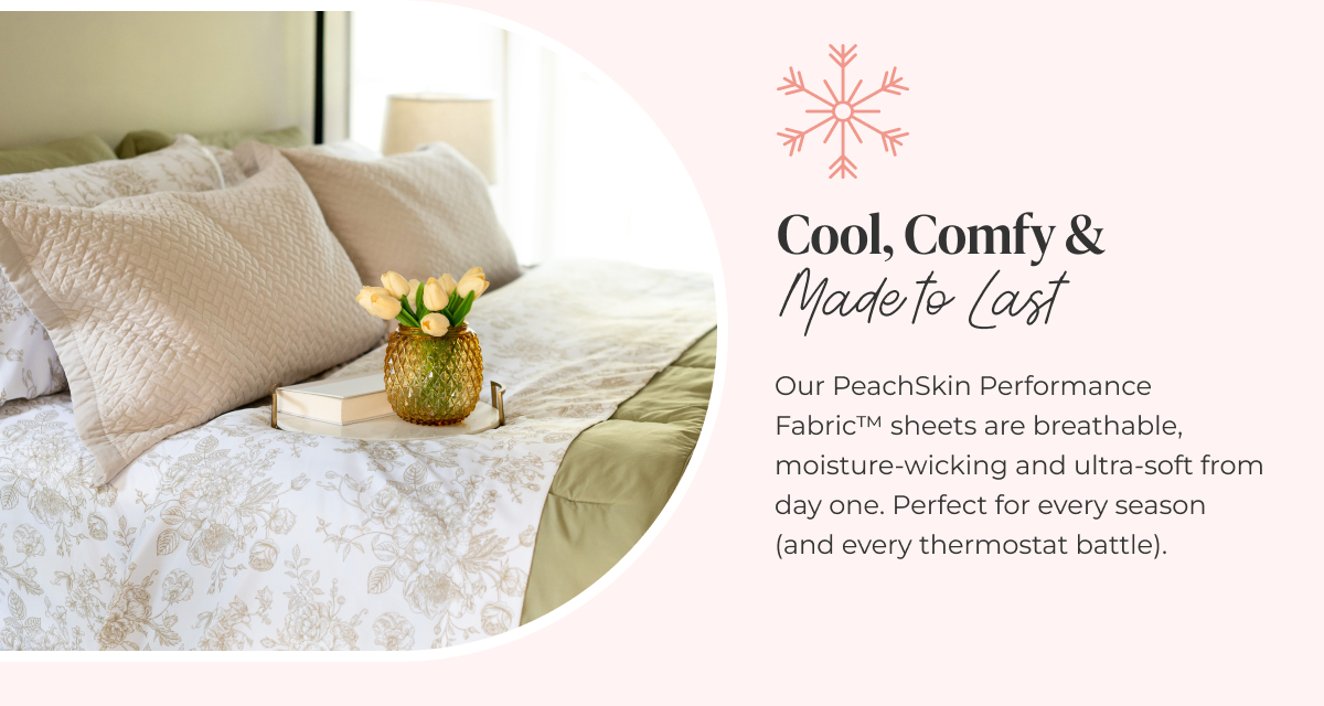 Cool, Comfy & Made to Last