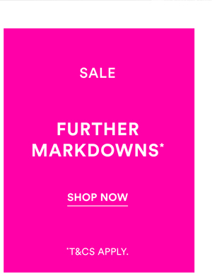 Shop Further Markdowns*