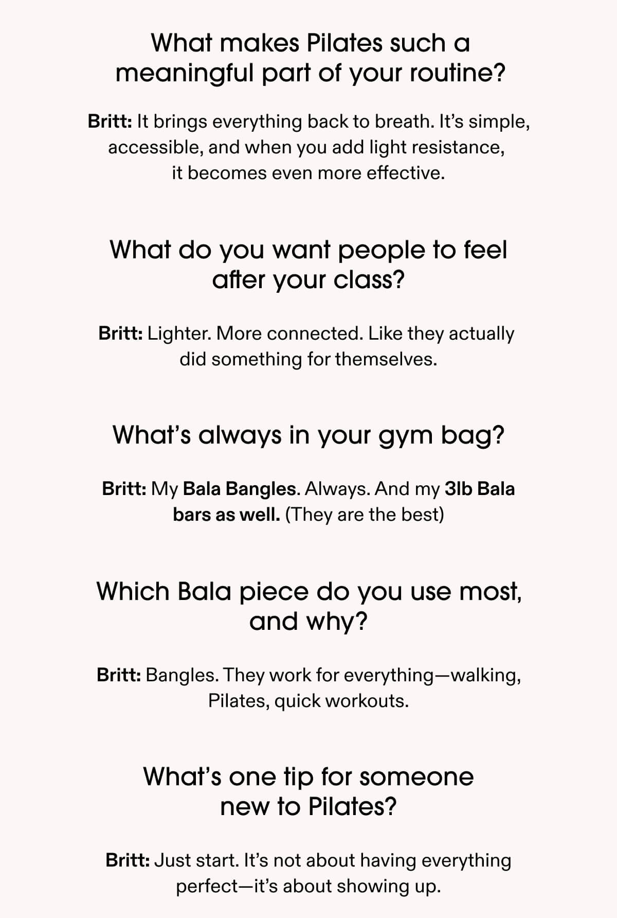 What makes Pilates such a meaningful part of your routine?