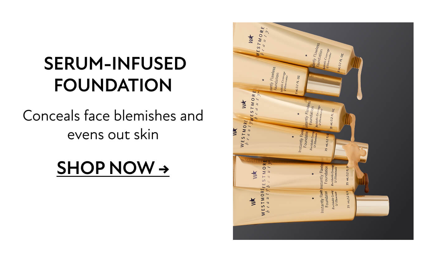 Serum-infused foundation  Conceals face blemishes and evens out skin  SHOP NOW
