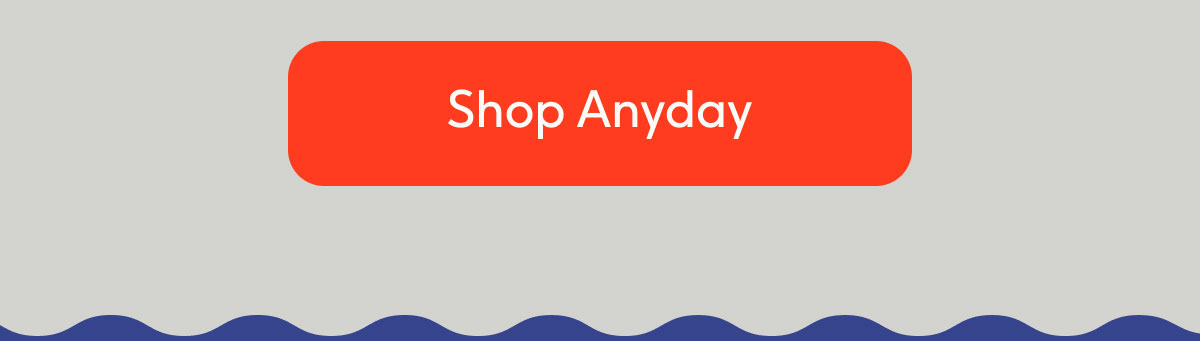 Shop Anyday