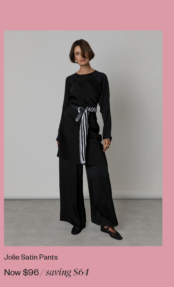 Jolie Satin Pants