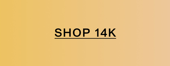 Shop 14k.