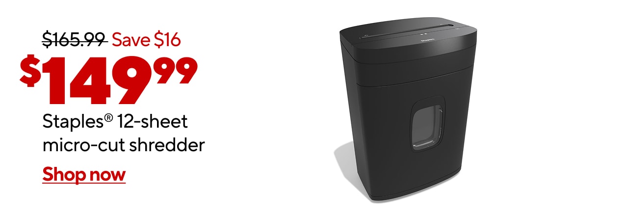 Staples 12-Sheet Micro-Cut Shredder only $149.99