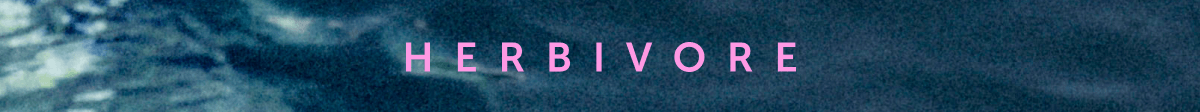 HERBIVORE