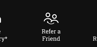 Refer a Friend
