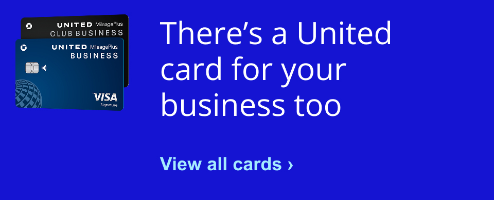 There's a United card for your business too. View all cards >