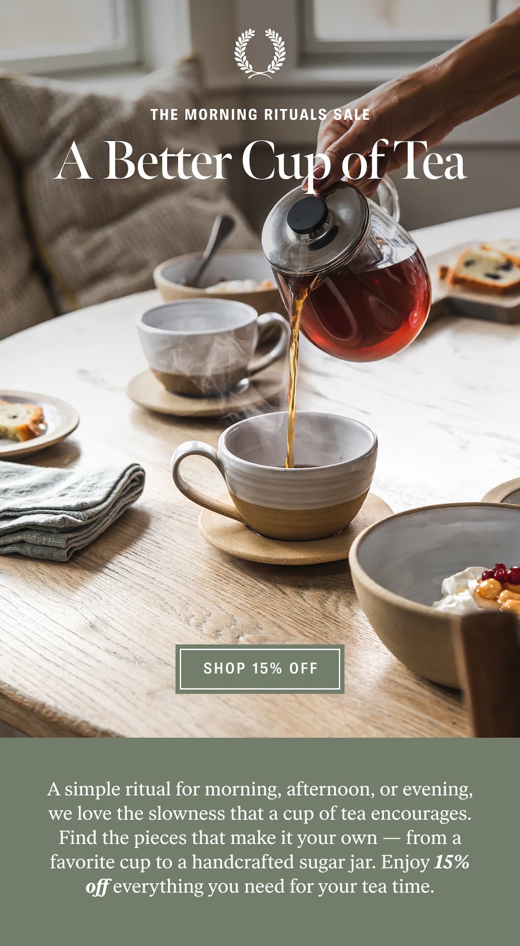 A Better Cup of Tea: Shop 15% Off