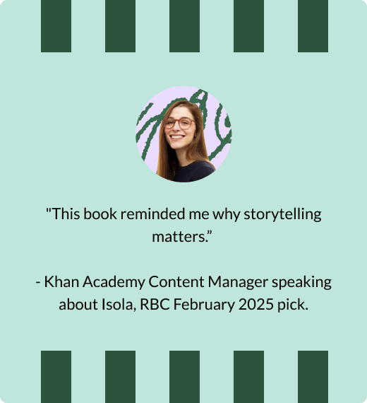 “This book reminded me why storytelling matters.”