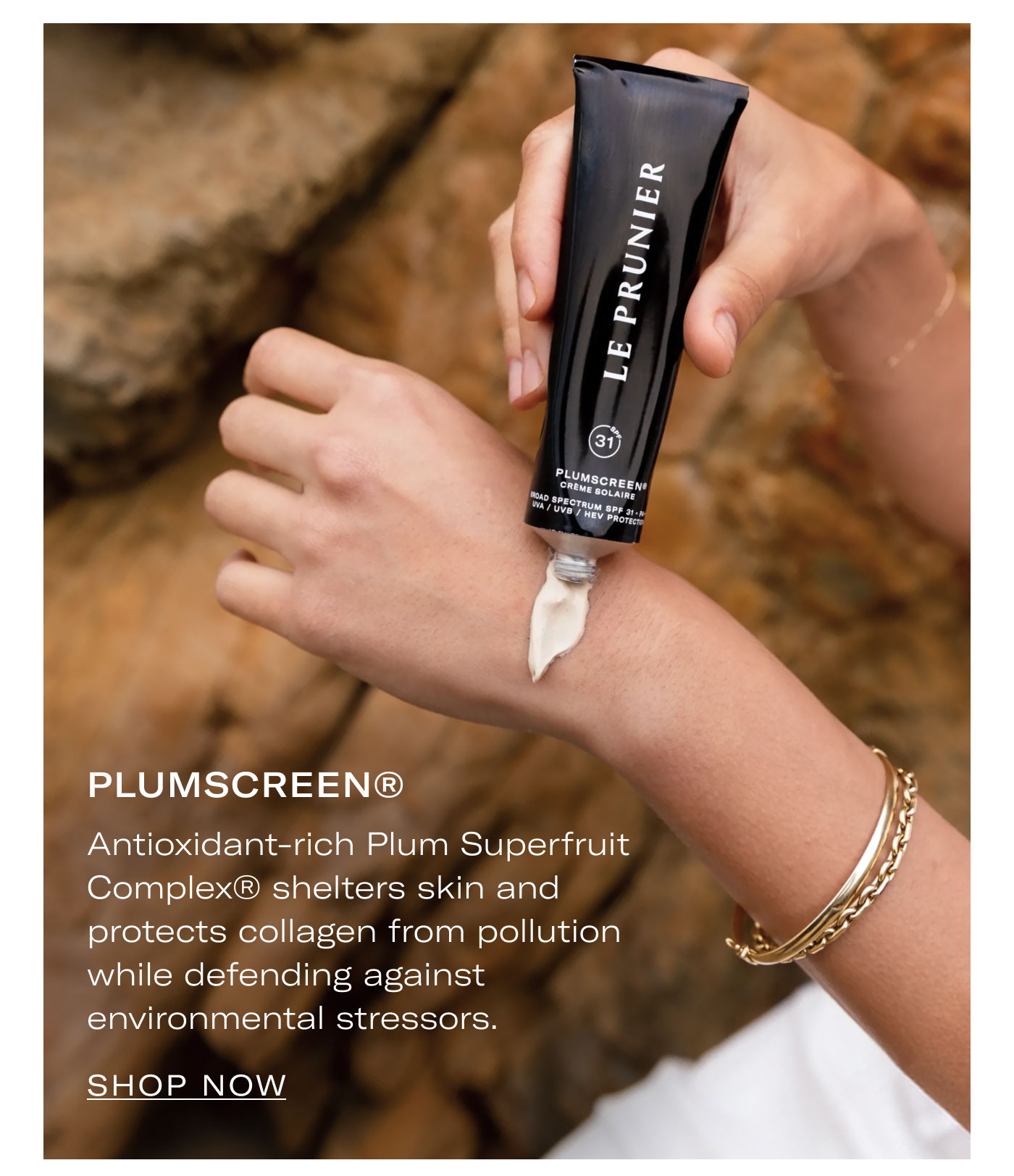 PLUMSCREEN®  Antioxidant-rich Plum Superfruit Complex® shelters skin and protects collagen from pollution while defending against environmental stressors.  SHOP NOW