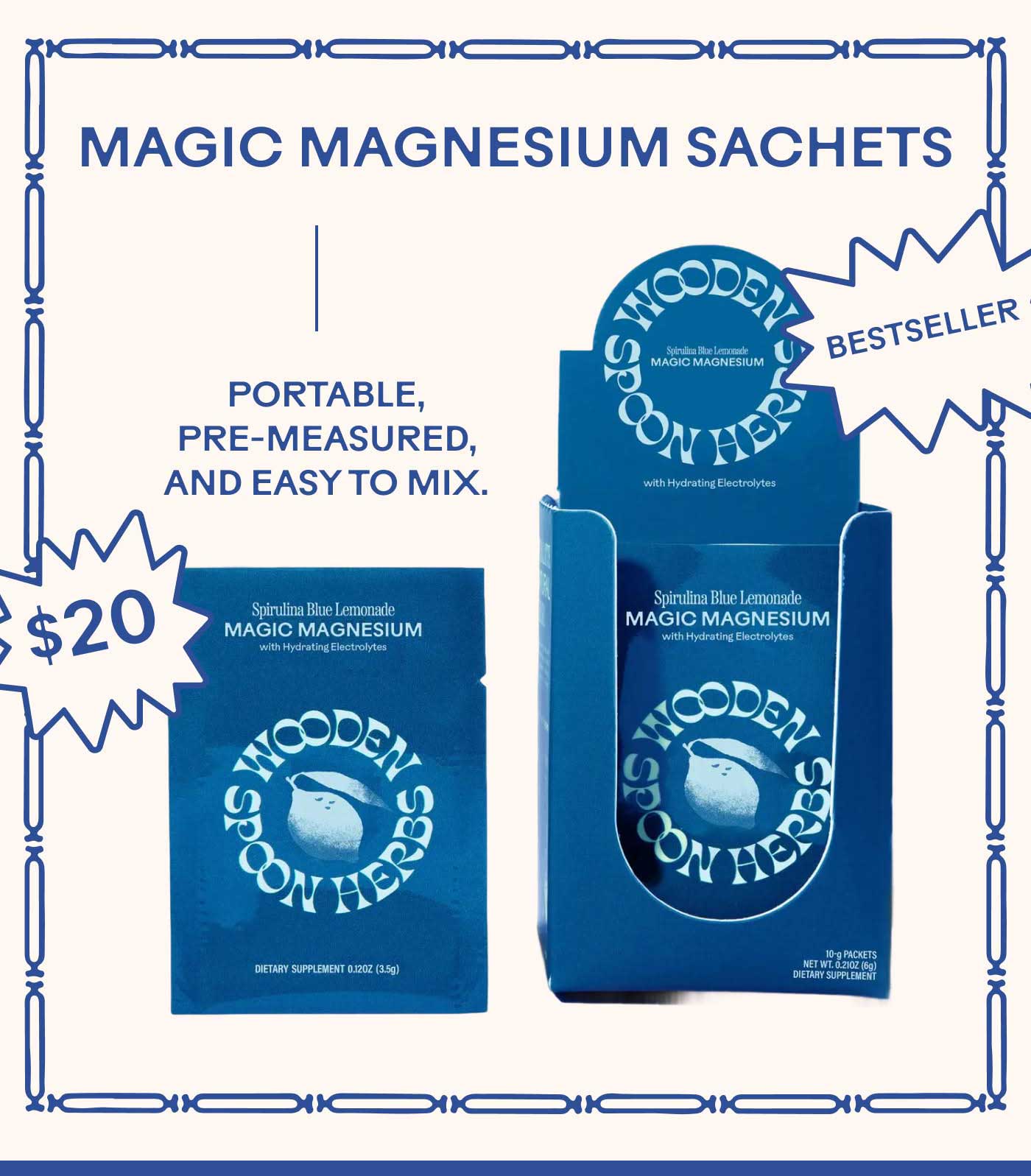 Magic Magnesium Sachets Portable, pre-measured, and easy to mix [Bestseller] [$20]
