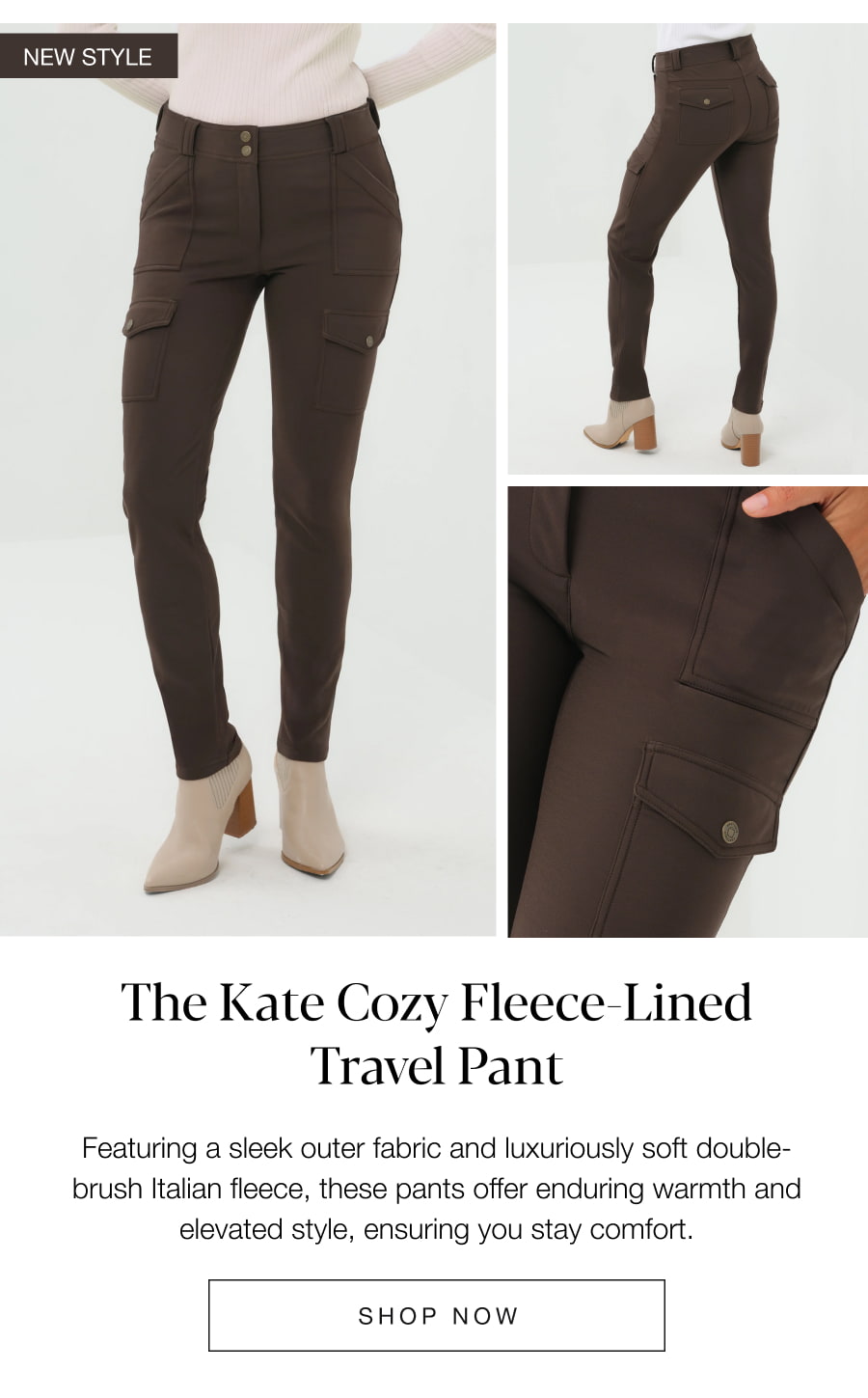 The Kate Cozy Fleece-Lined Travel Pant. SHOP NOW