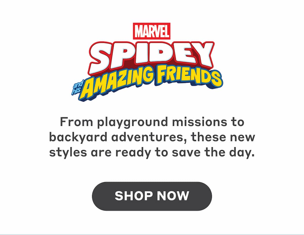 From playground missions to backyard adventures, these new styles are ready to save the day.