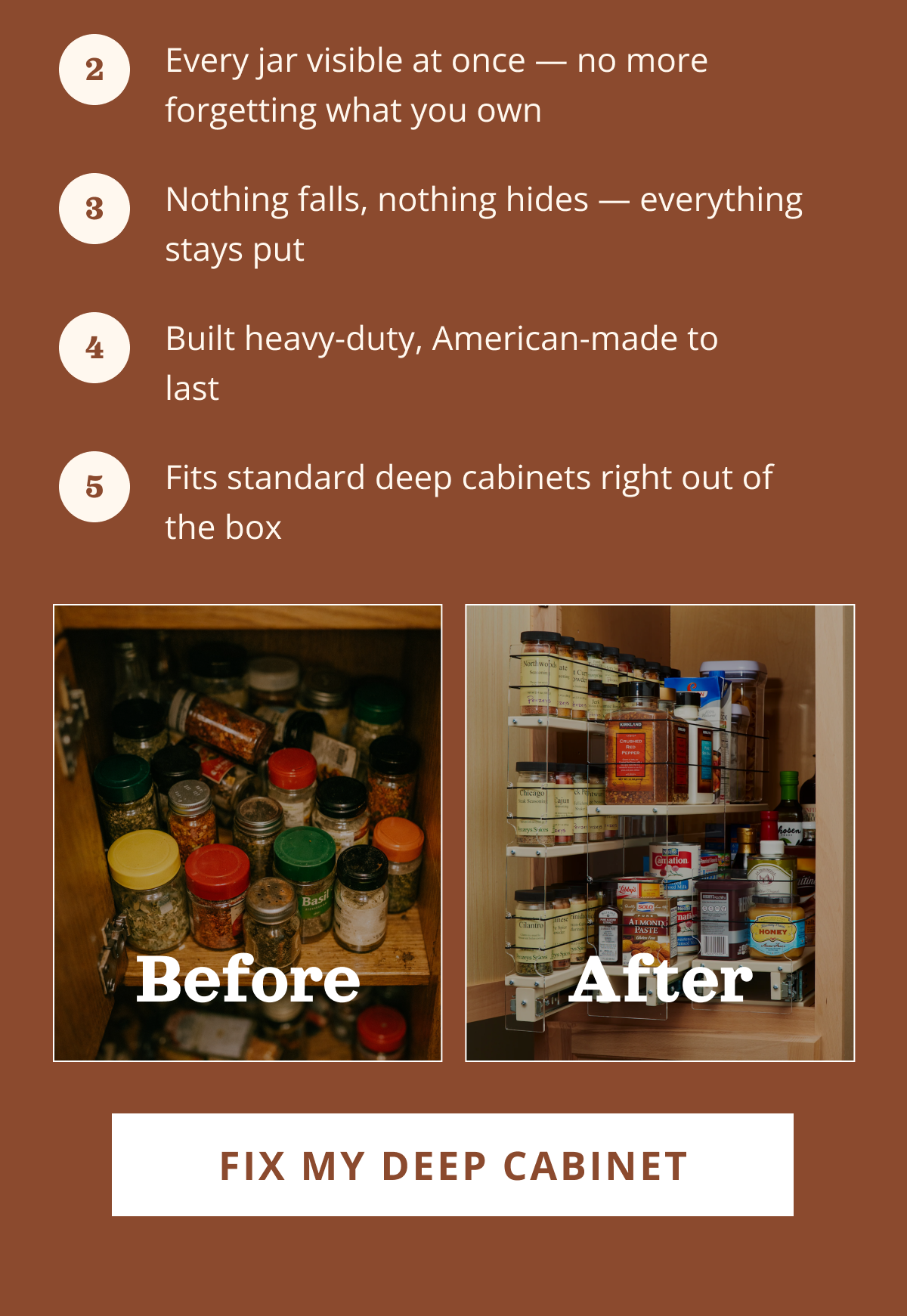 Feature list showing benefits of a full-extension spice drawer with before-and-after images comparing a cluttered cabinet to an organized pull-out spice rack.