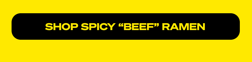 Shop Spicy "Beef" Ramen
