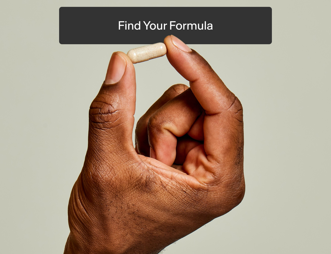 FIND YOUR FORMULA