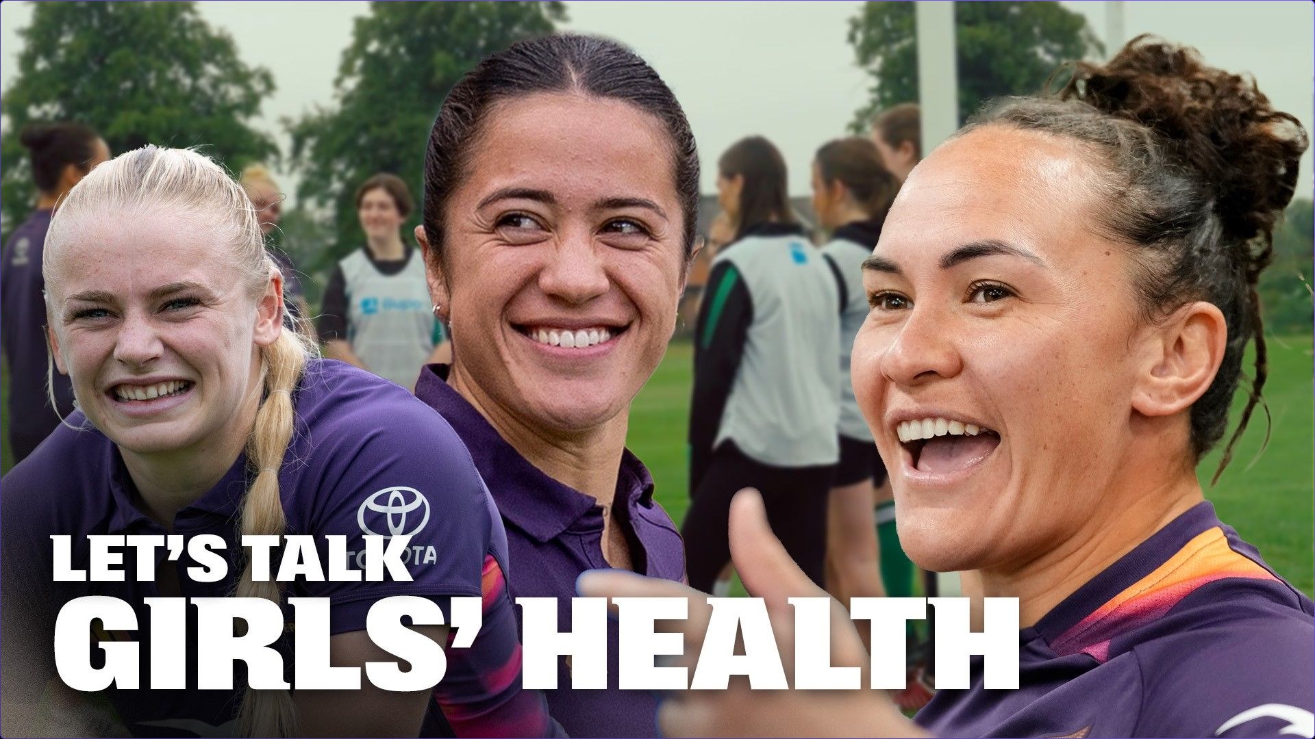 Bupa and the Black Ferns - Let's Talk Girls' Health