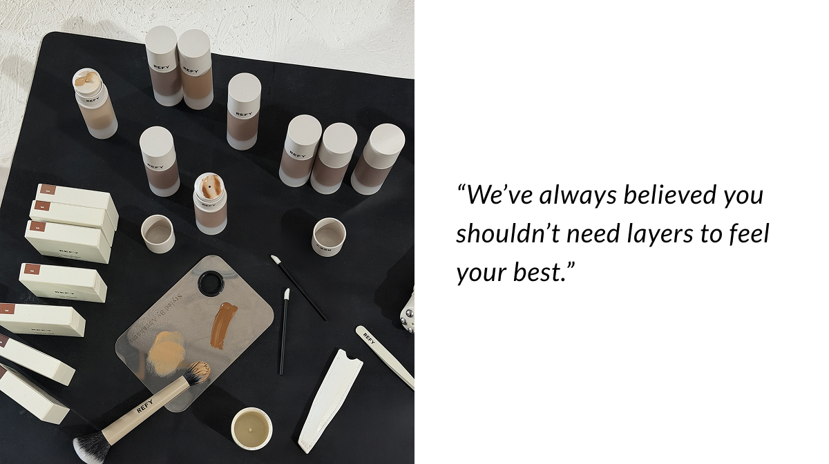 We've always believed you shouldn't need layers to feel your best
