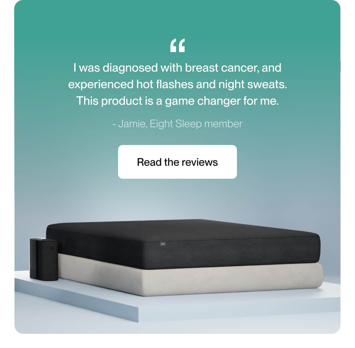 I was diagnosed with breast cancer, and experienced hot flashes and night sweats. This product is a game changer for me.