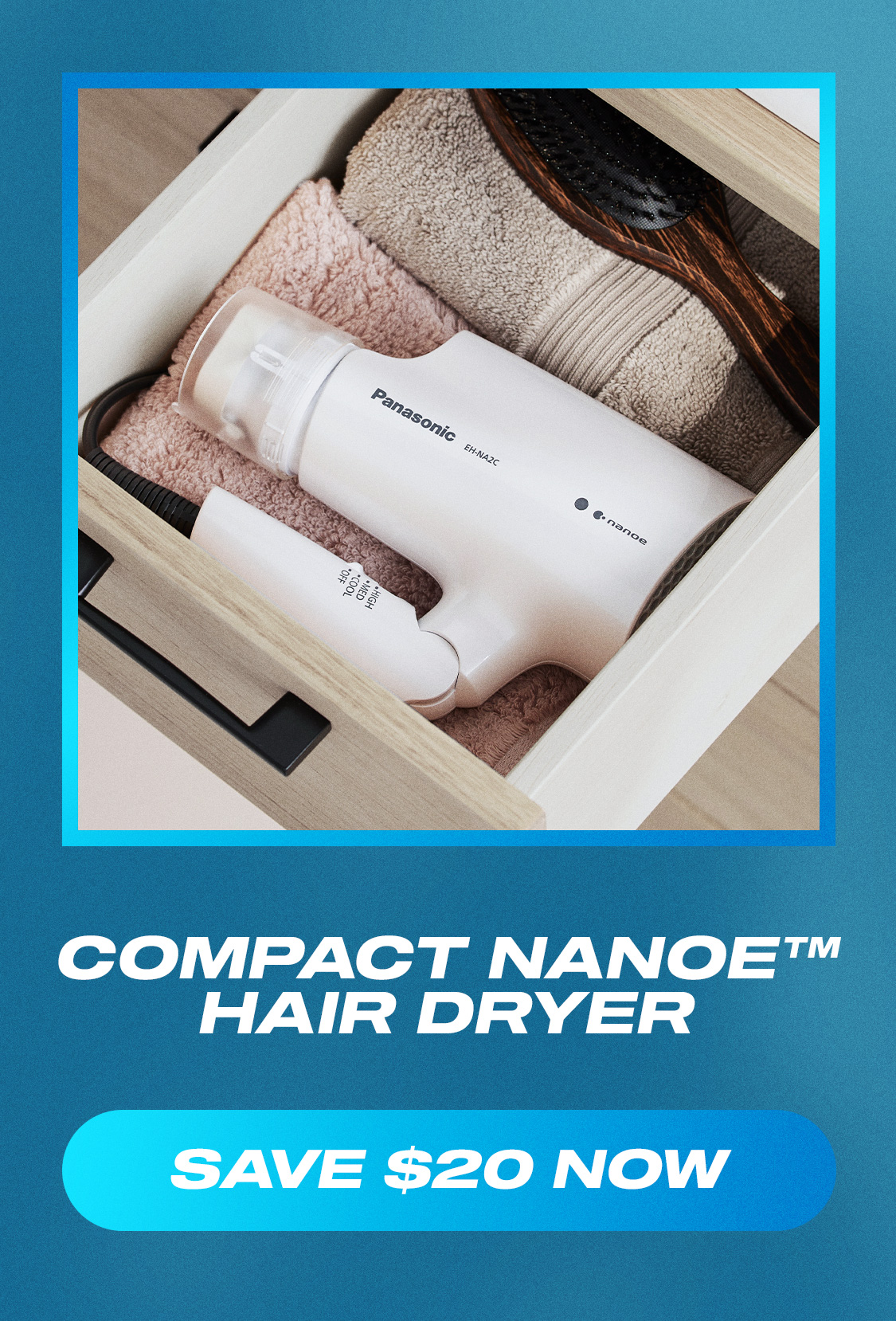 Compact nanoe Hair Dryer - Save $20 Now