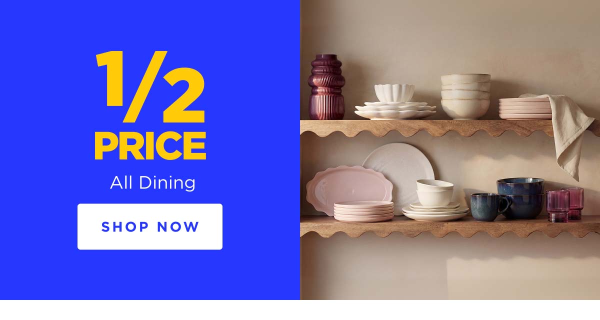 1/2 Price All Dining
