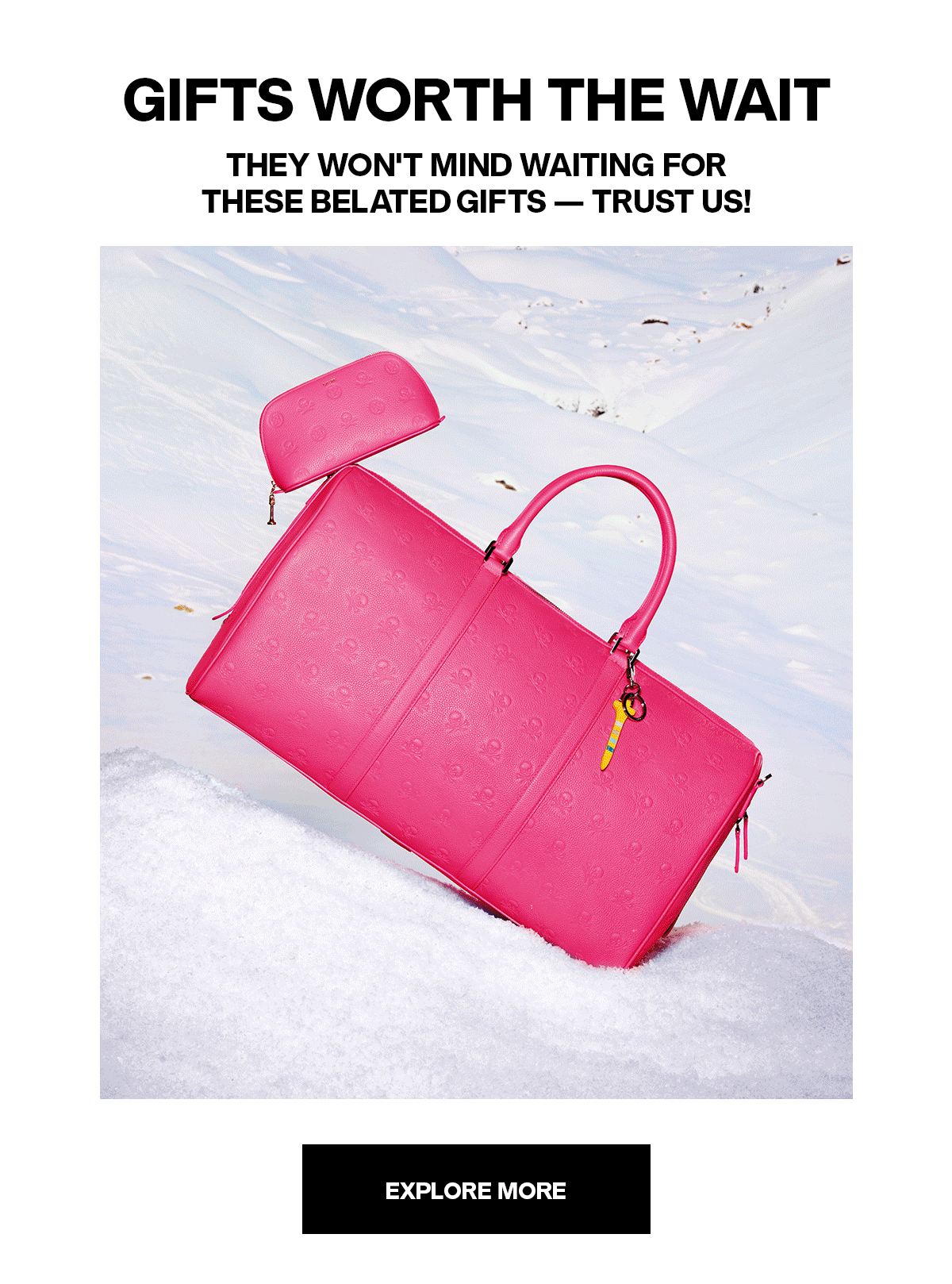 Gifts Worth The Wait