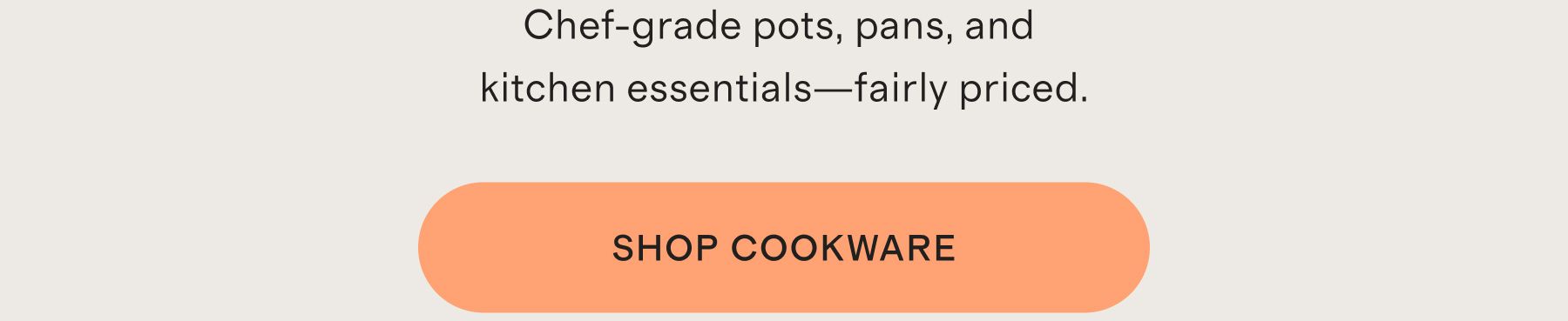 Chef-grade pots, pans, and kitchen essentials—fairly priced.