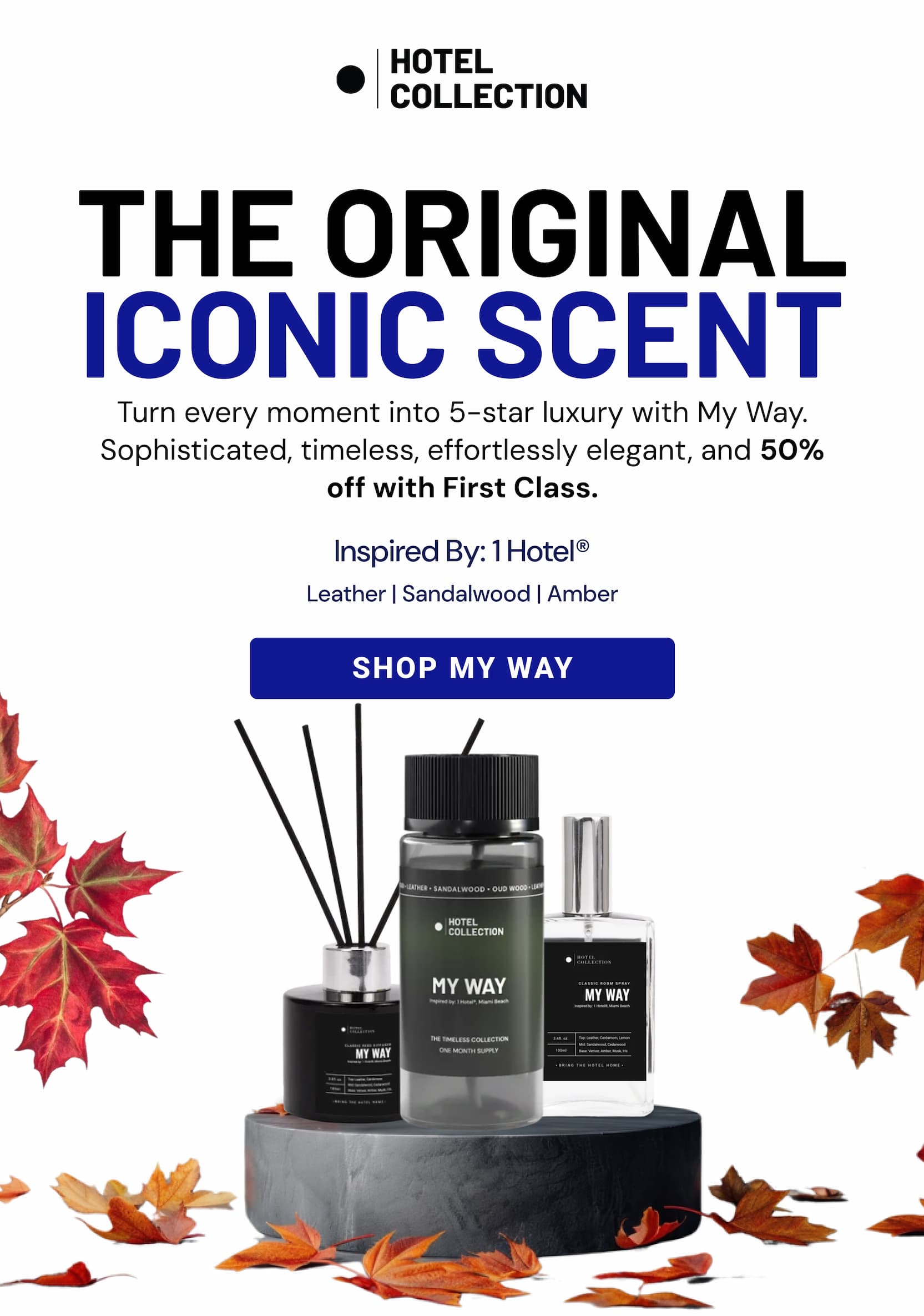 THE ORIGINAL ICONIC SCENT | SHOP MY WAY