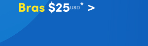 Bras $25USD* >